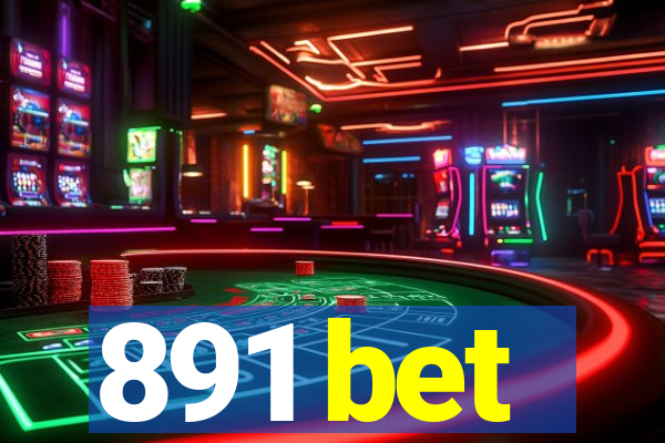 891 bet